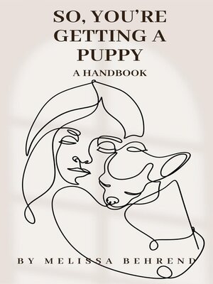 cover image of So, You're Getting a Puppy